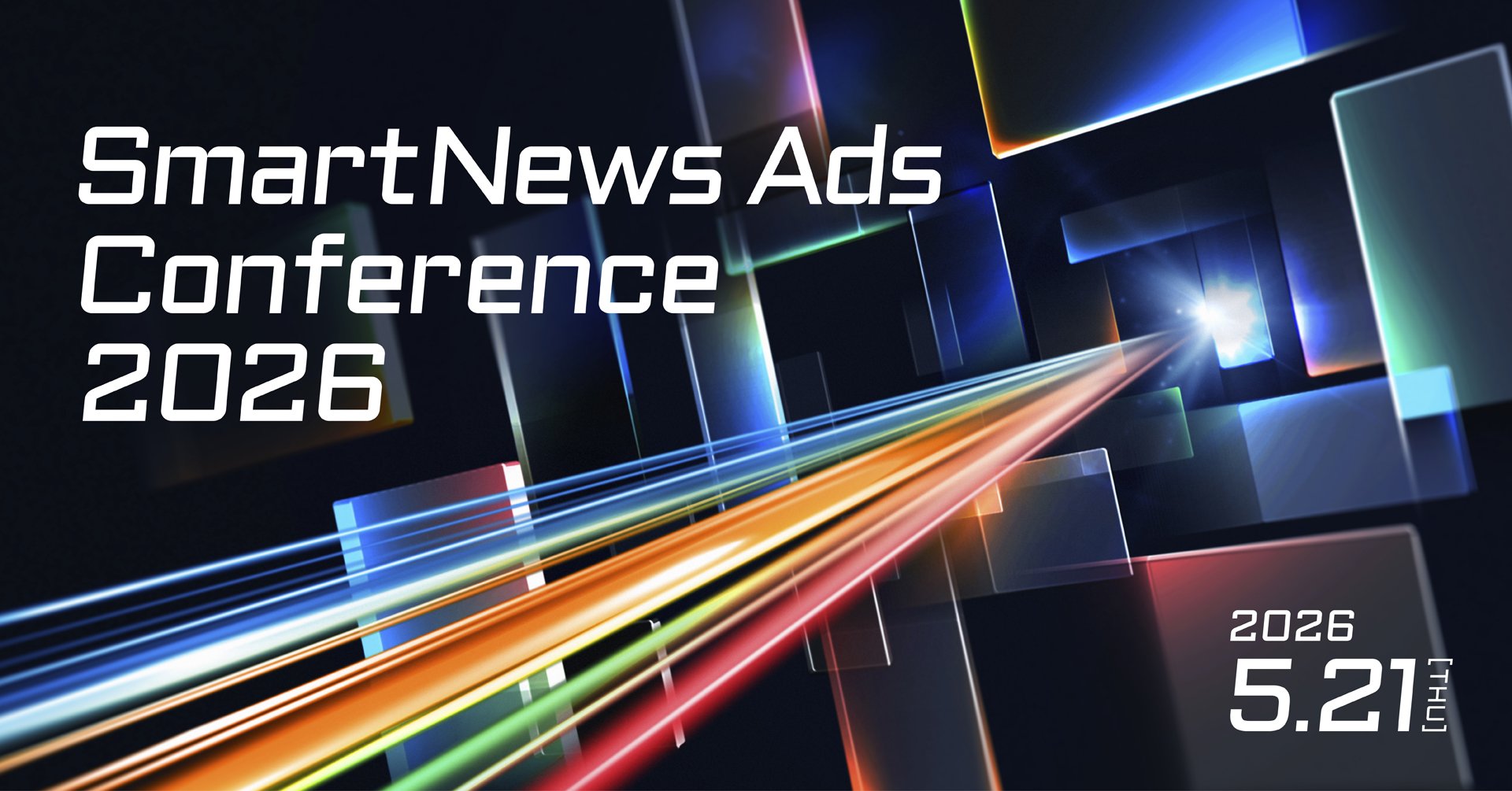 SmartNews Ads Conference 2026_KV.jpg